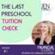 #1 The Last Preschool Tuition Check with Jen Turrelll