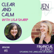 #8 Clear and calm with Lisa Sharp