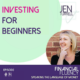 #14 investing for beginners with Jen Turrell