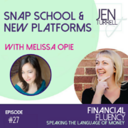 #27 Snap school and new platforms with Mellisa Opie