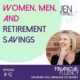 Women, men and retirement savings with Jen Turrell