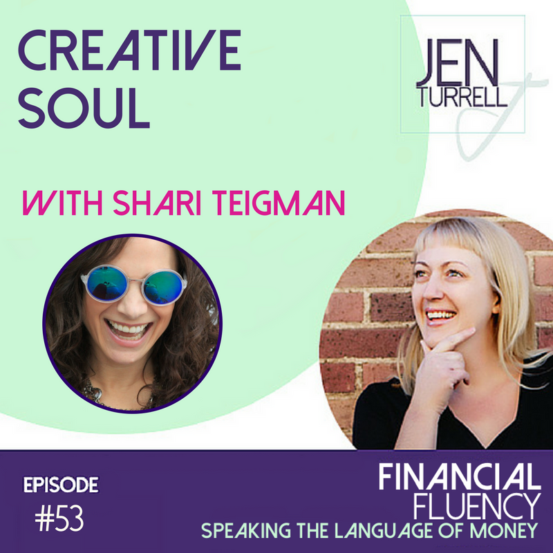 #53 Creative Soul with Shari Teigman