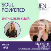 #58 Soul Powered with Sarah Kaler