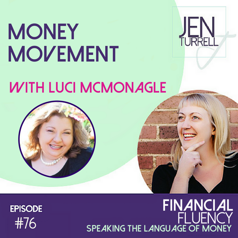 #76 Money Movement with Luci McMonagle