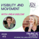 #78 Visibility and movement with Linda Ugelow