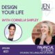 #89 Design Your Life with Cornelia Shipley