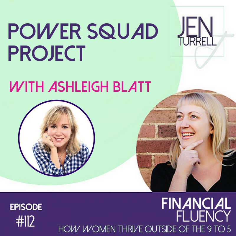 #112 - Power Squad Project with Ashleigh Blatt