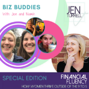 Special Edition of Financial Fluency - Biz Buddies with Niamh Arthur