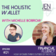 #124 — The Holistic Wallet with Michelle Bobrow