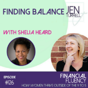 #126 — Finding Balance with Shelia Heard