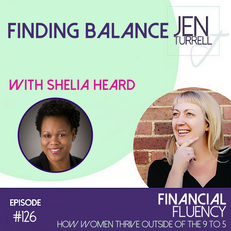 #126 — Finding Balance with Shelia Heard