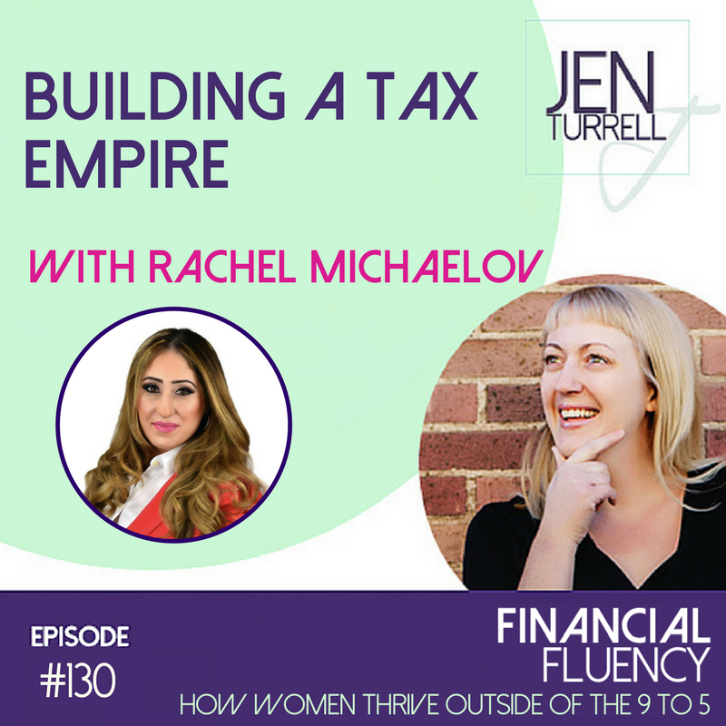 #130 Building a tax empire with Rachel Michaelov